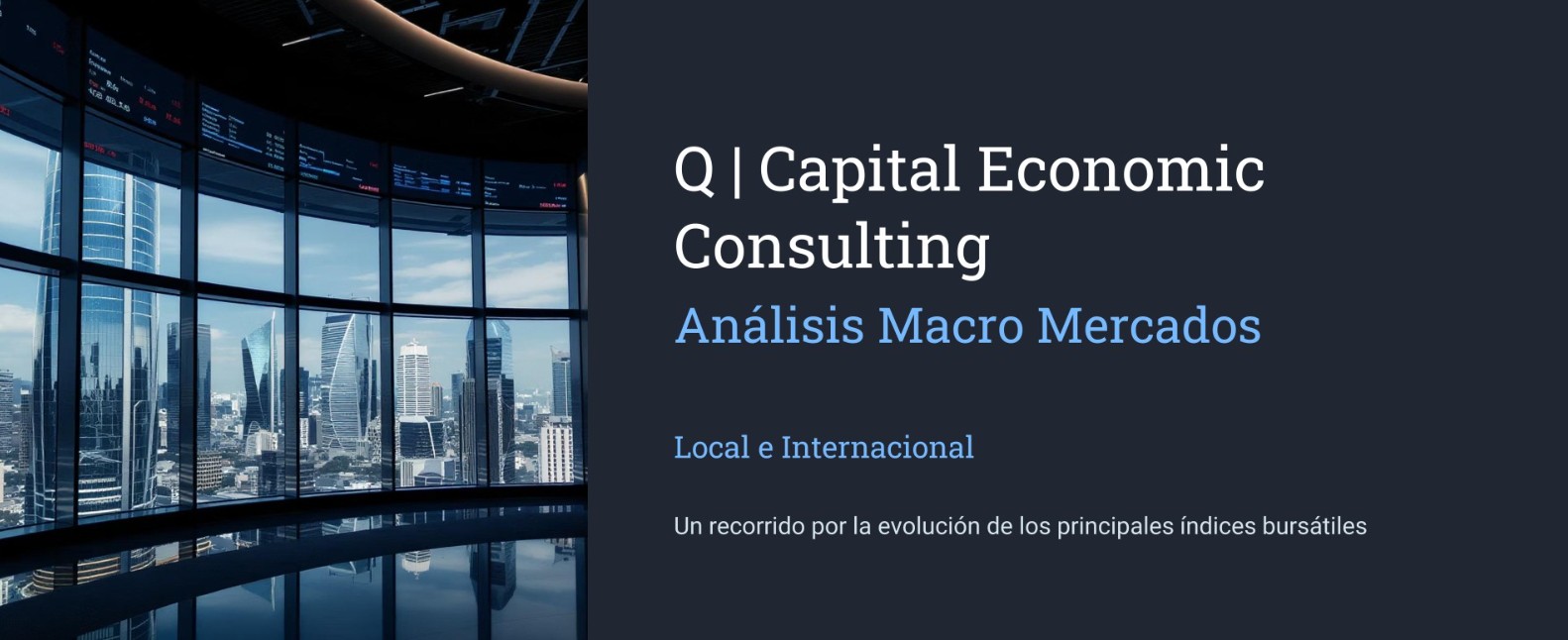 📓 Reporte Macro del Mercado 